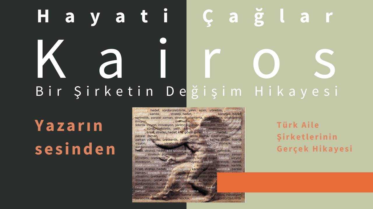 Kairos, Bir Şirketin Değişim Hikayesi